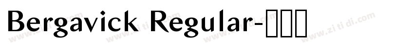 Bergavick Regular字体转换 Bergavick Regular字体转换